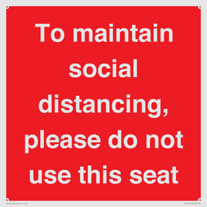 To maintain social distancing, please do not use this seat